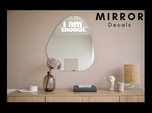Load image into Gallery viewer, I am Enough Decal
