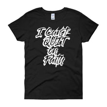 Load image into Gallery viewer, I Can't Quit on Faith short sleeve T-shirt -Graffiti - Unisex