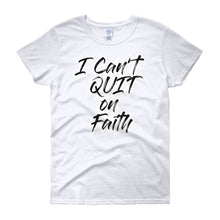 Load image into Gallery viewer, I Can't Quit on Faith short sleeve T-shirt -Graffiti - Unisex