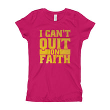 Load image into Gallery viewer, Girl's I Can't Quit on Faith T-Shirt - Gold Print