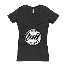 Load image into Gallery viewer, Women's Can't Quit Won't Quit V-Neck T-shirt