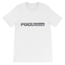 Load image into Gallery viewer, FOCUSED Short sleeve T-Shirt - Unisex