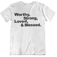 Load image into Gallery viewer, Worthy Confession Tee