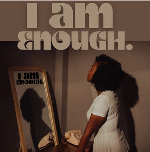 I am Enough Decal