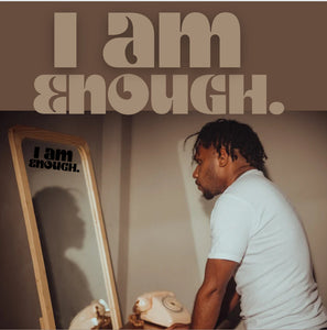 I am Enough Decal