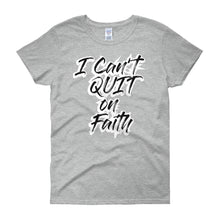 Load image into Gallery viewer, I Can&#39;t Quit on Faith short sleeve T-shirt -Graffiti - Unisex
