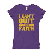 Load image into Gallery viewer, Girl&#39;s I Can&#39;t Quit on Faith T-Shirt - Gold Print
