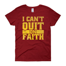 Load image into Gallery viewer, I Can&#39;t Quit on Faith short sleeve T-shirt - Gold Print - Unisex
