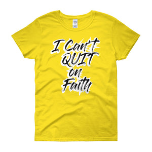I Can't Quit on Faith short sleeve T-shirt -Graffiti - Unisex